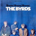 The Byrds Turn! Turn! Turn