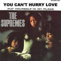 The Supremes You Can't Hurry Love