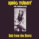 King Tubby Dub from the Roots