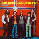 Sir Douglas Quintet Together After Five