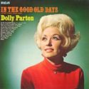 Dolly Parton In The Good Old Days
