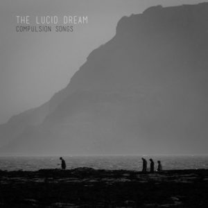 The Lucid Dream Compulsion Songs